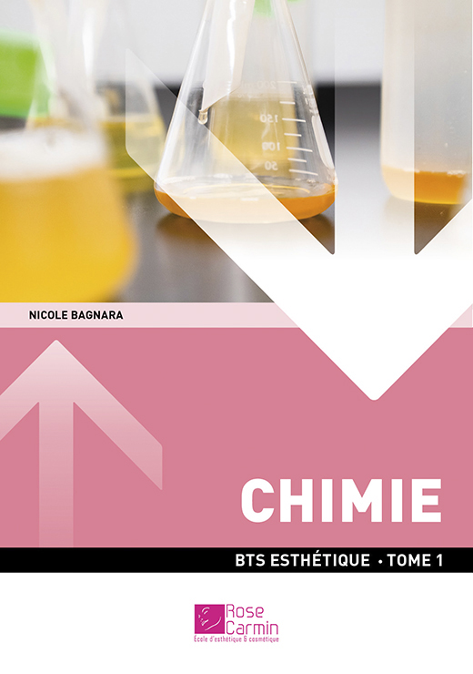BTS Esthétique - Chimie - Tome 1 - Bagnara Nicole